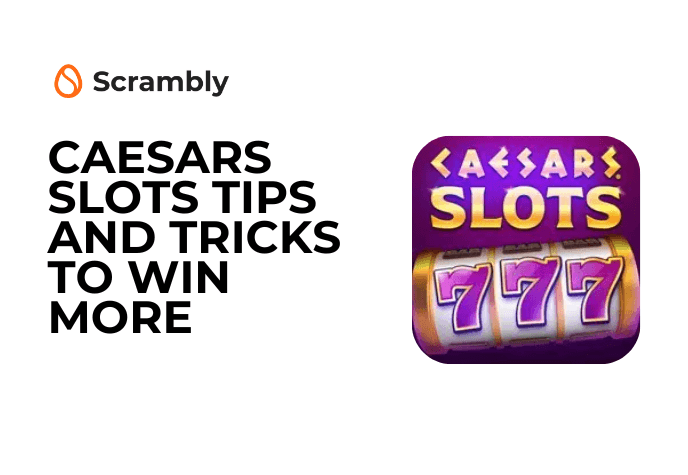 Against a white background, to the right is the Caesar's Slots game icon. To the left is the Scrambly icon, and underneath is the text in black: "Caesar's Slots tip and tricks to win more".
