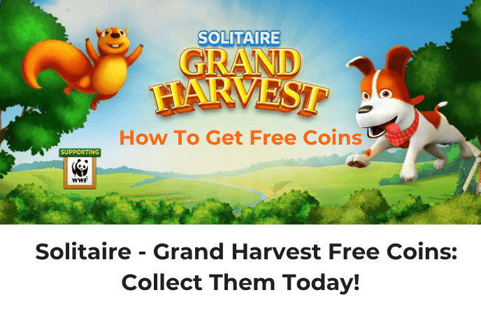 Solitaire - Grand Harvest game art with the title text in orange "How to Get Free Coins". Underneath is black text against a white background: "Solitaire - Grand Harvest free coins: Collect them today!".