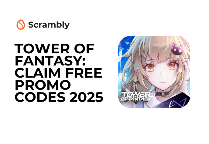 Against a white background is the title text in black: "Tower of Fantasy: Claim free promo codes 2025". Above it is the Scrambly icon and to the right is the Tower of Fantasy game icon.
