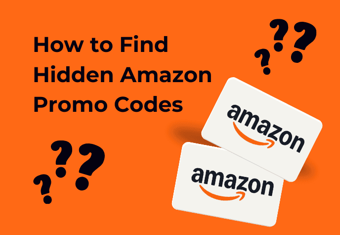 Image showing the text "How to Find Hidden Amazon Promo Codes."