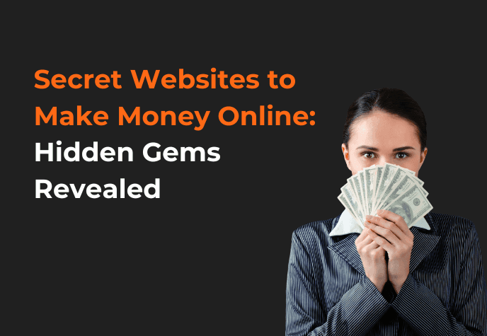 White text "Secret websites to make money online: hidden gems revealed" with woman fanning cash to the left, with money icon on top and Scrambly icon and logo at the bottom against black background.