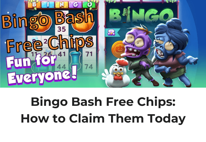 Bingo Bash featured image with the text "Bingo Bash Free Chips: Fun for Everyone!" with bingo and cartoonish zombies. Underneath is title text in black: "Bingo Bash Free Chips: How to Claim Them Today".