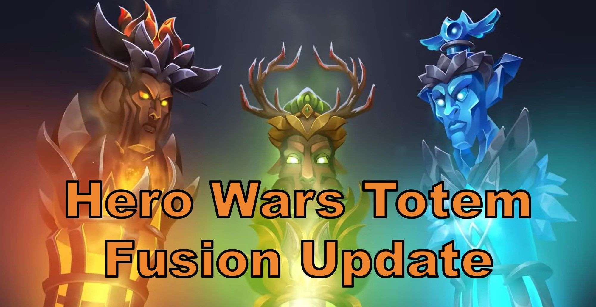 Hero Wars Totem Fusion Update Feature Image