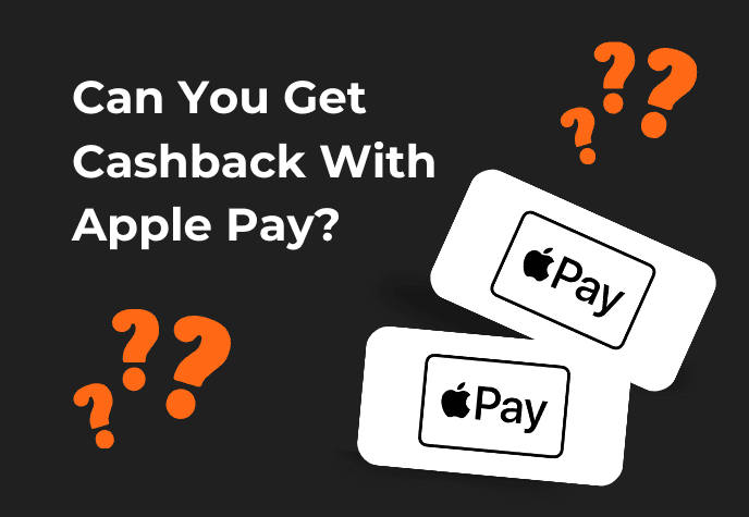 Graphic showing the text “Can You Get Cashback With Apple Pay?”